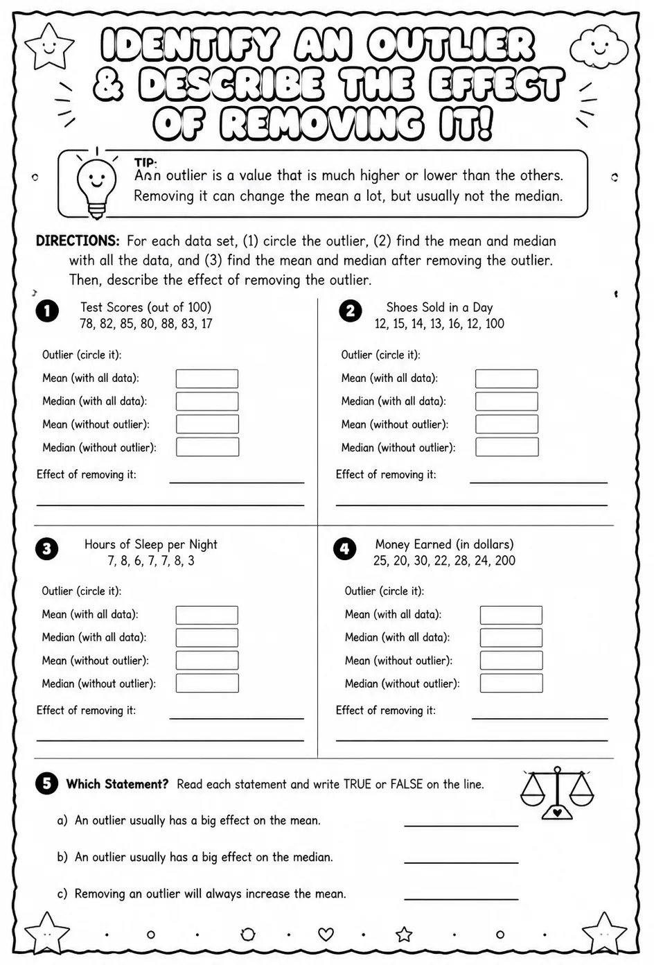 Identify an outlier and describe the effect of removing it — free printable Algebra 1 math worksheet