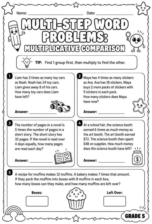 Multi-step word problems: multiplicative comparison