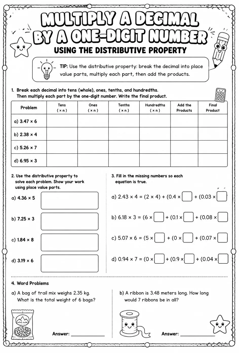 Multiply a decimal by a one-digit whole number using the distributive property — free printable Grade 5 math worksheet