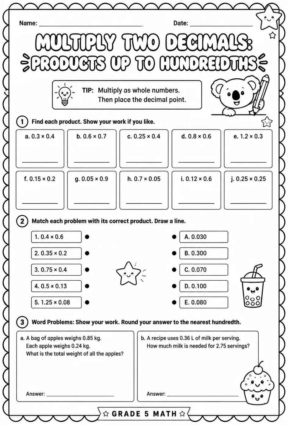 Multiply two decimals: products up to hundredths — free printable Grade 5 math worksheet