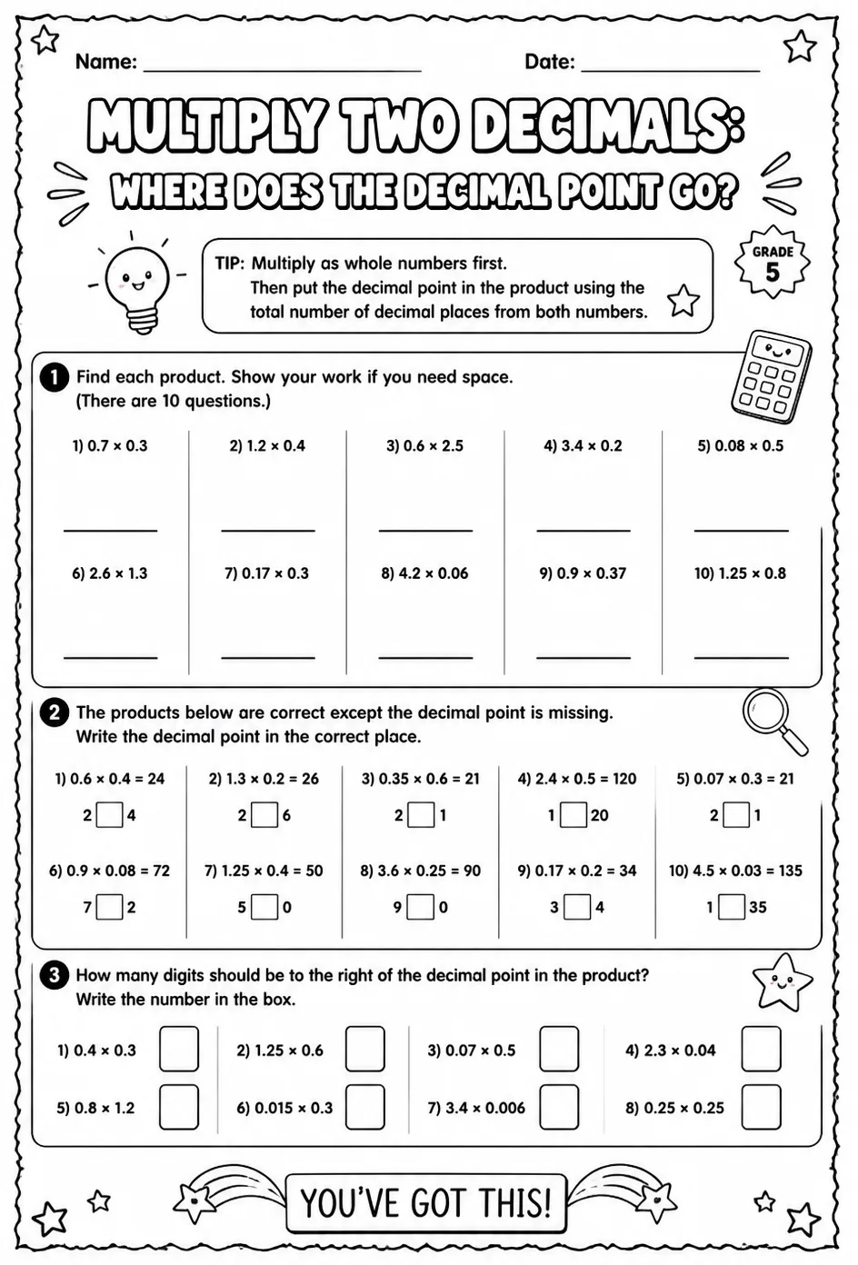 Multiply two decimals: where does the decimal point go? — free printable Grade 5 math worksheet
