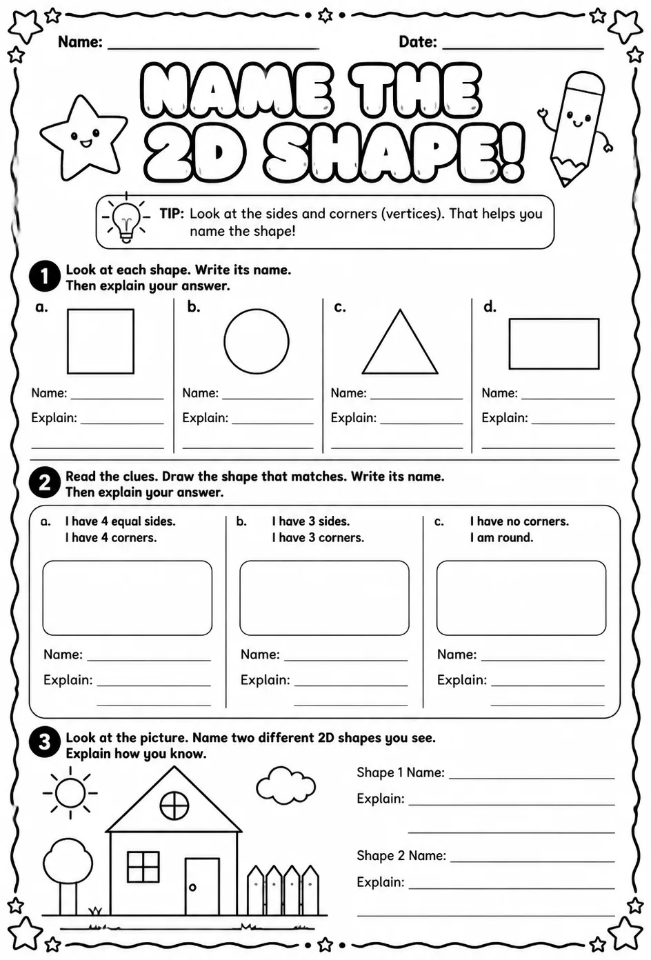 Name the two-dimensional shape and explain your answer — free printable Grade 1 math worksheet