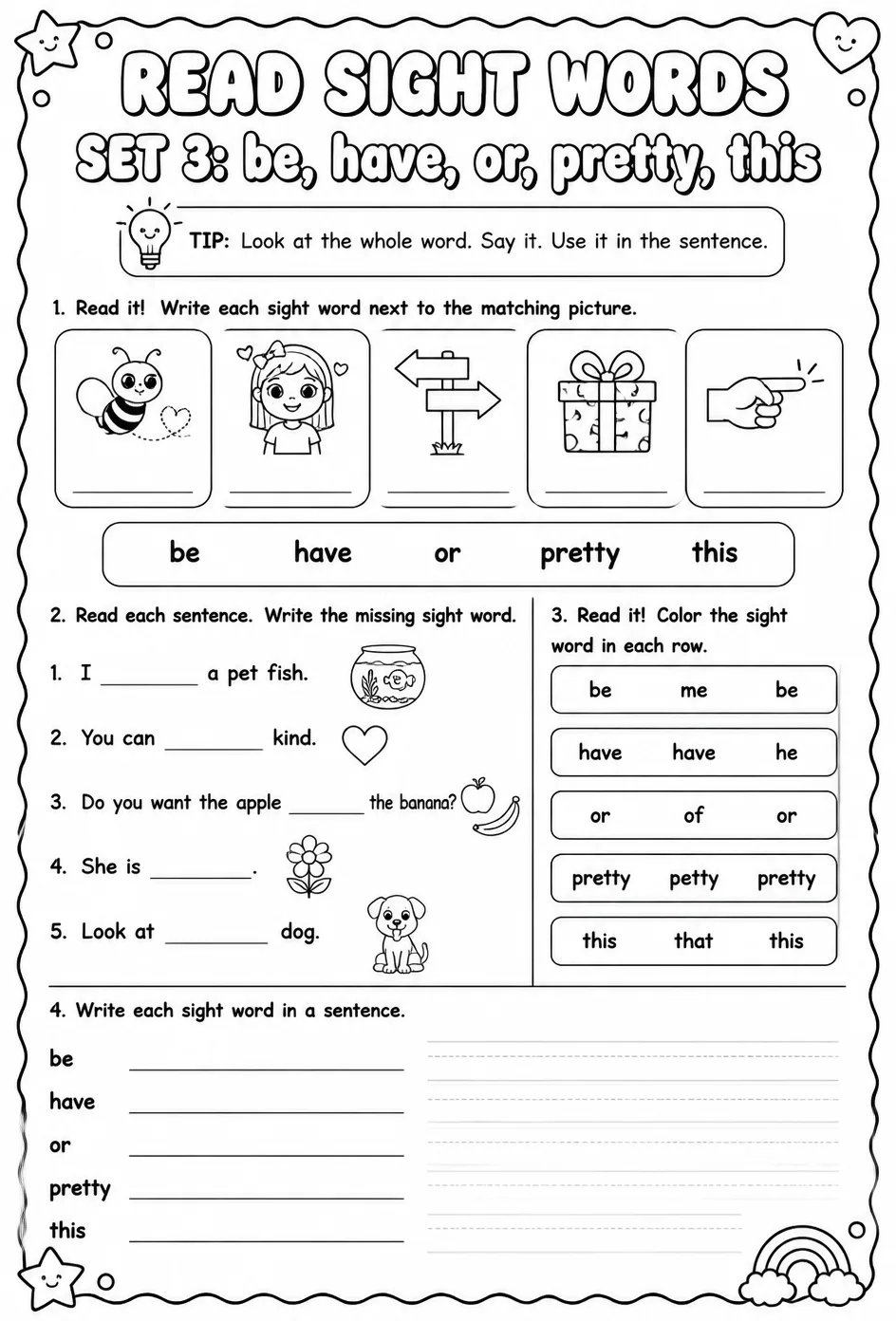 Read sight words set 3: be, have, or, pretty, this — free printable Reading foundations English worksheet