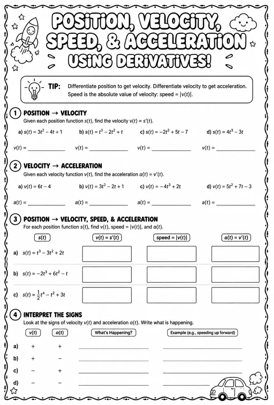 Relate position, velocity, speed, and acceleration using derivatives — free printable Calculus math worksheet
