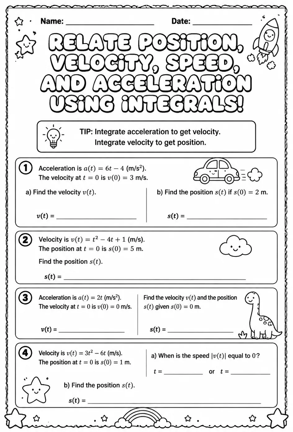 Relate position, velocity, speed, and acceleration using integrals — free printable Calculus math worksheet