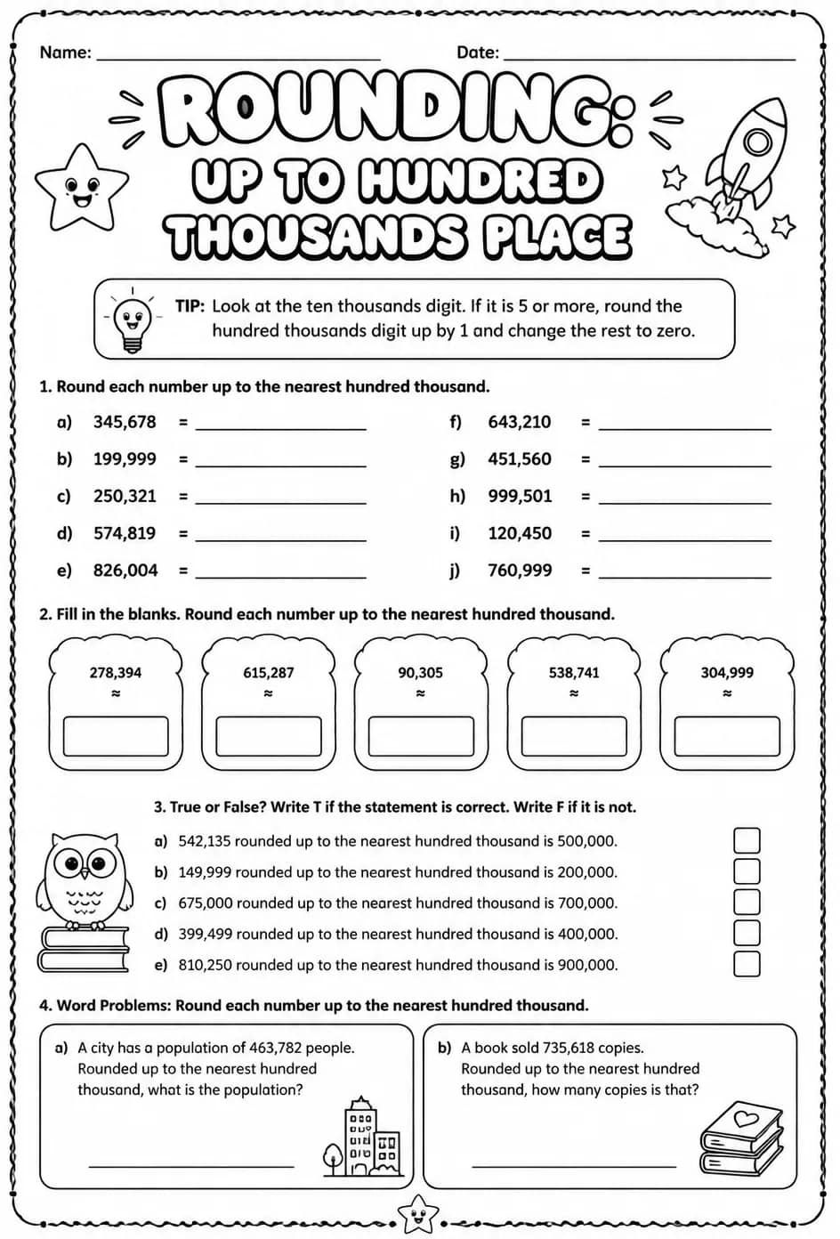 Rounding: up to hundred thousands place — free printable Grade 4 math worksheet