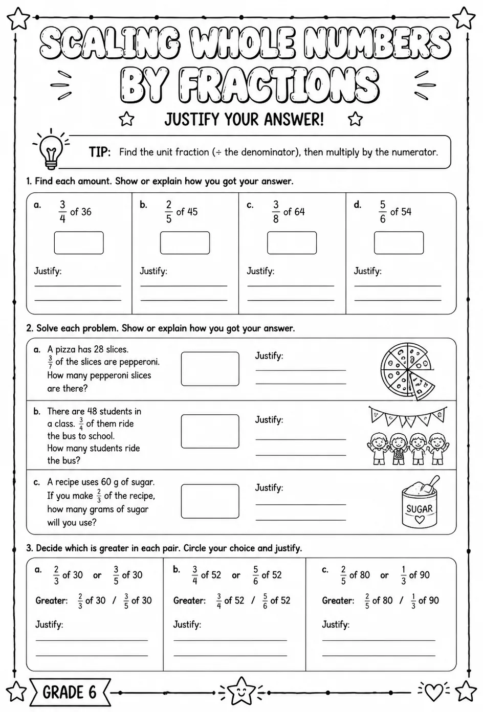 Scaling whole numbers by fractions: justify your answer — free printable Grade 6 math worksheet