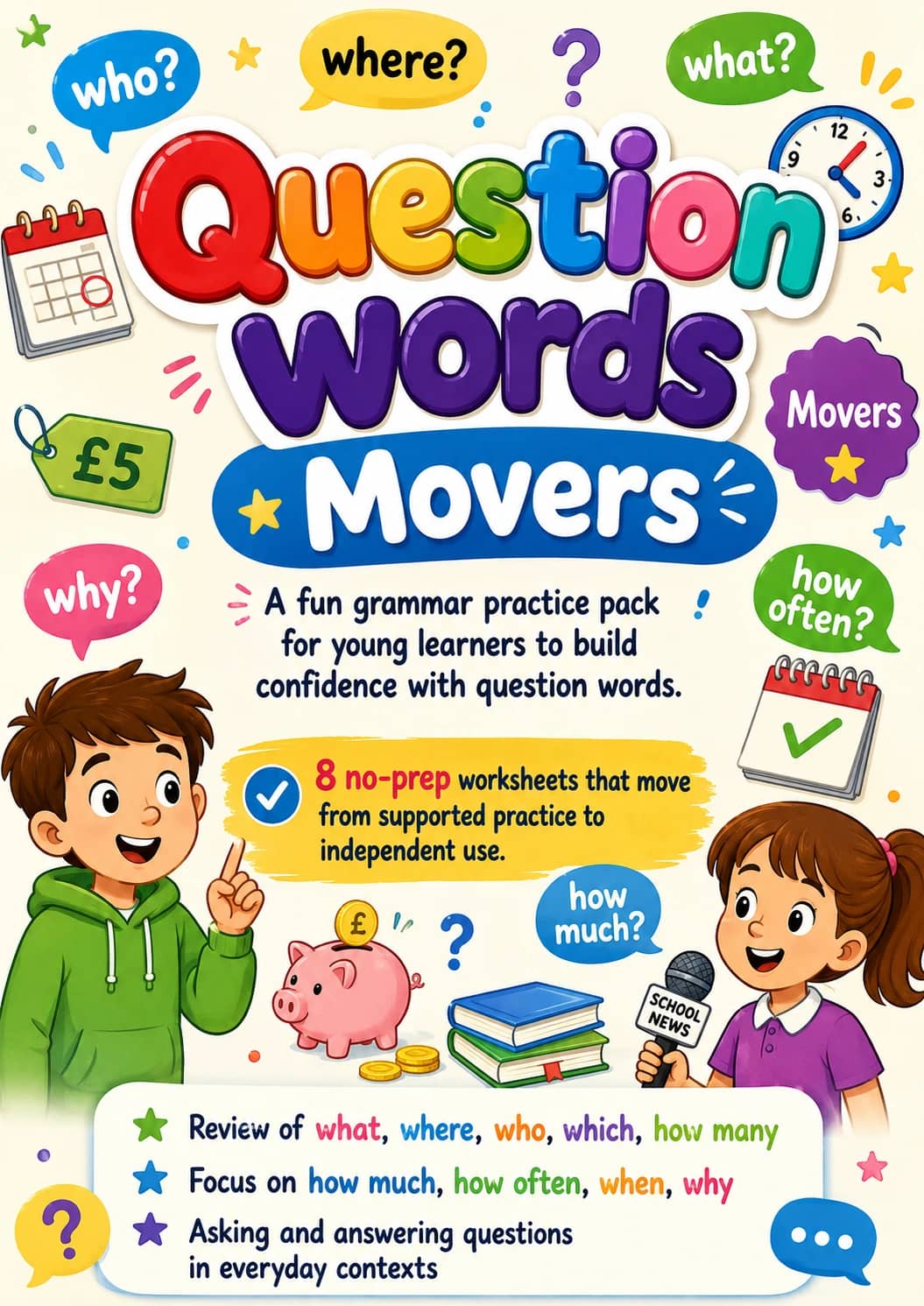 Question words Movers Grammar Worksheet Pack printable Movers English grammar worksheet pack preview from KiwiBee