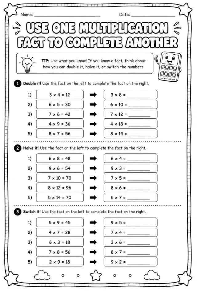 Use one multiplication fact to complete another