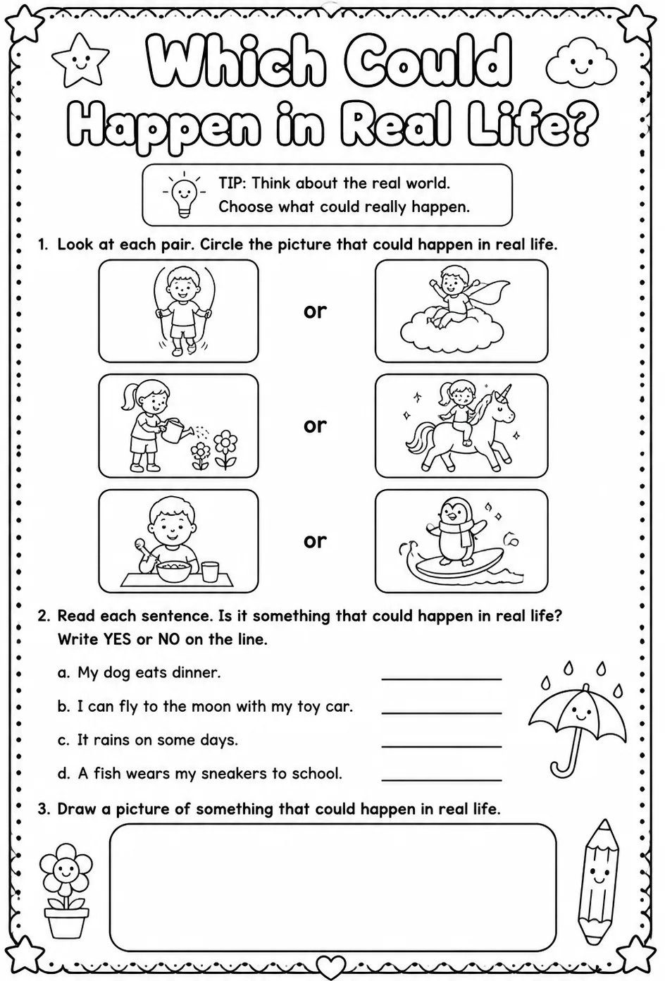 Which could happen in real life? — free printable Kindergarten English & Reading worksheet