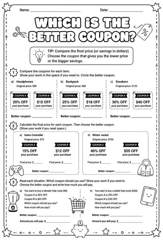 Which is the better coupon?