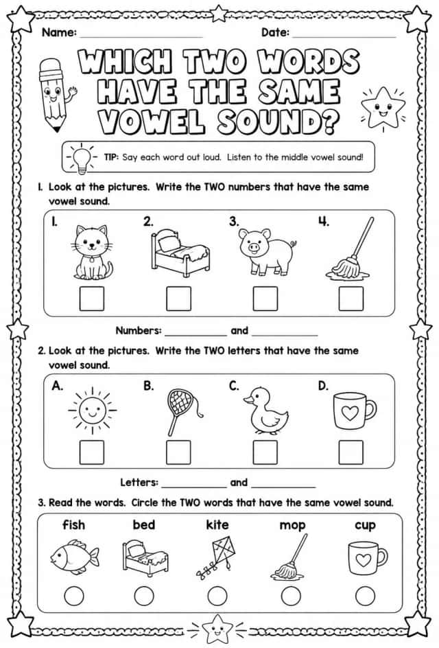 Which two words have the same vowel sound?