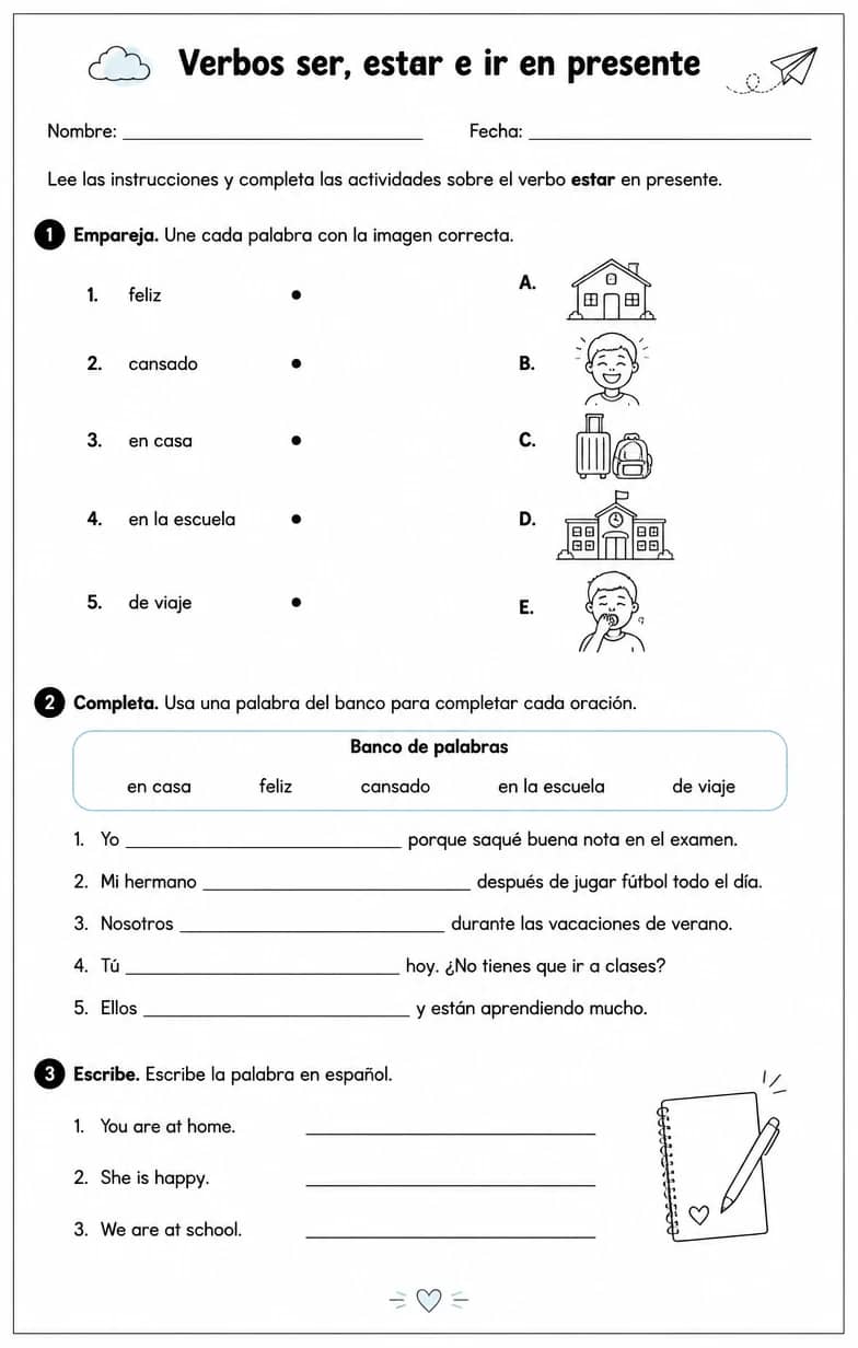 Producir palabras, frases o oraciones en español relacionadas con estar. — free printable Middle School Spanish worksheet
