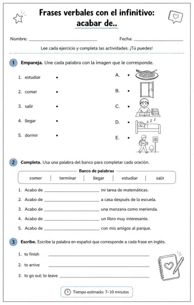 Reconocer palabras, frases o oraciones en español relacionadas con acabar de.