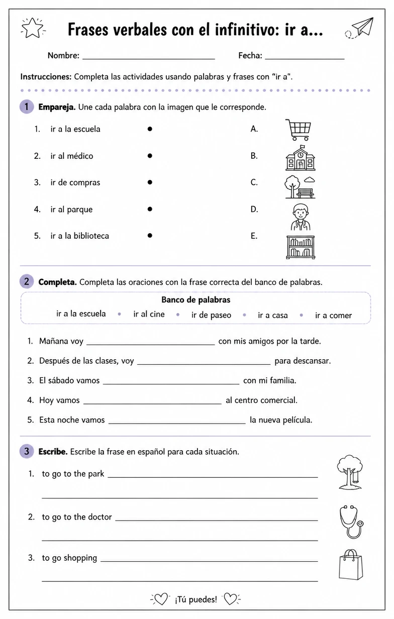 Reconocer palabras, frases o oraciones en español relacionadas con ir a.