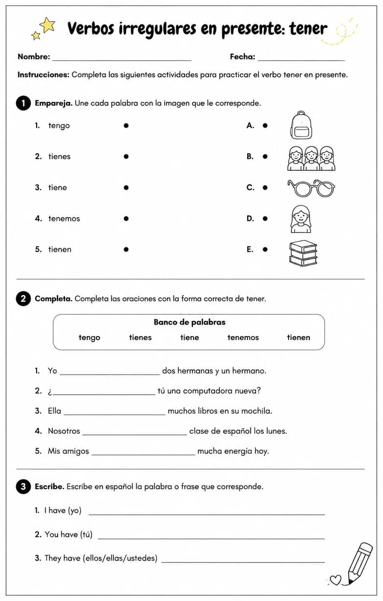 Reconocer palabras, frases o oraciones en español relacionadas con tener. — free printable High School Spanish worksheet