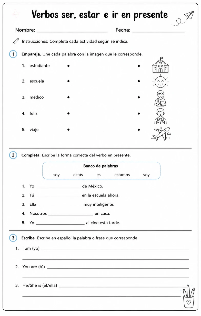 Reconocer palabras, frases o oraciones en español relacionadas con ser.