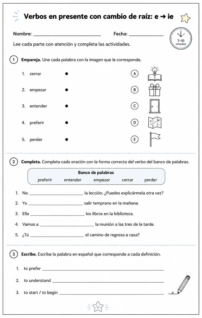 Reconocer palabras, frases o oraciones en español relacionadas con los cambios de raíz e a ie. — free printable High School Spanish worksheet