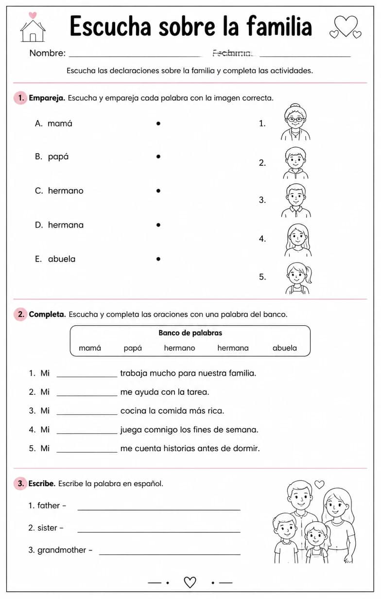 Reconocer palabras, frases o oraciones en español relacionadas con declaraciones familiares. — free printable Middle School Spanish worksheet