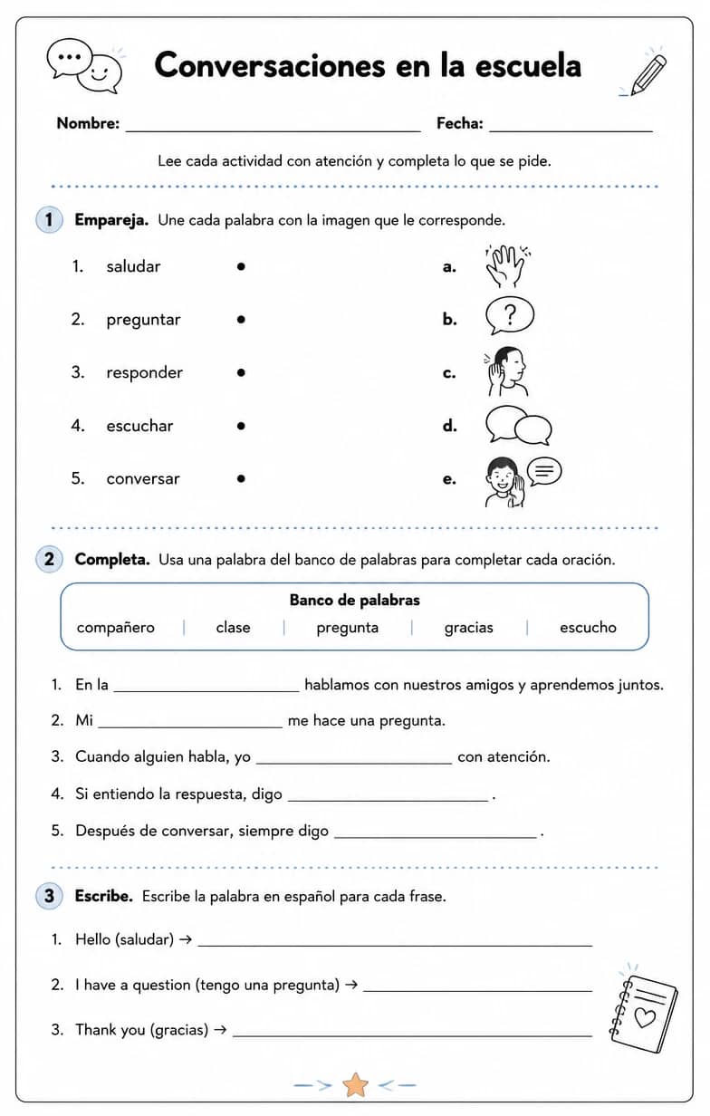 Reconocer palabras, frases o oraciones en español relacionadas con conversaciones escolares. — free printable Middle School Spanish worksheet