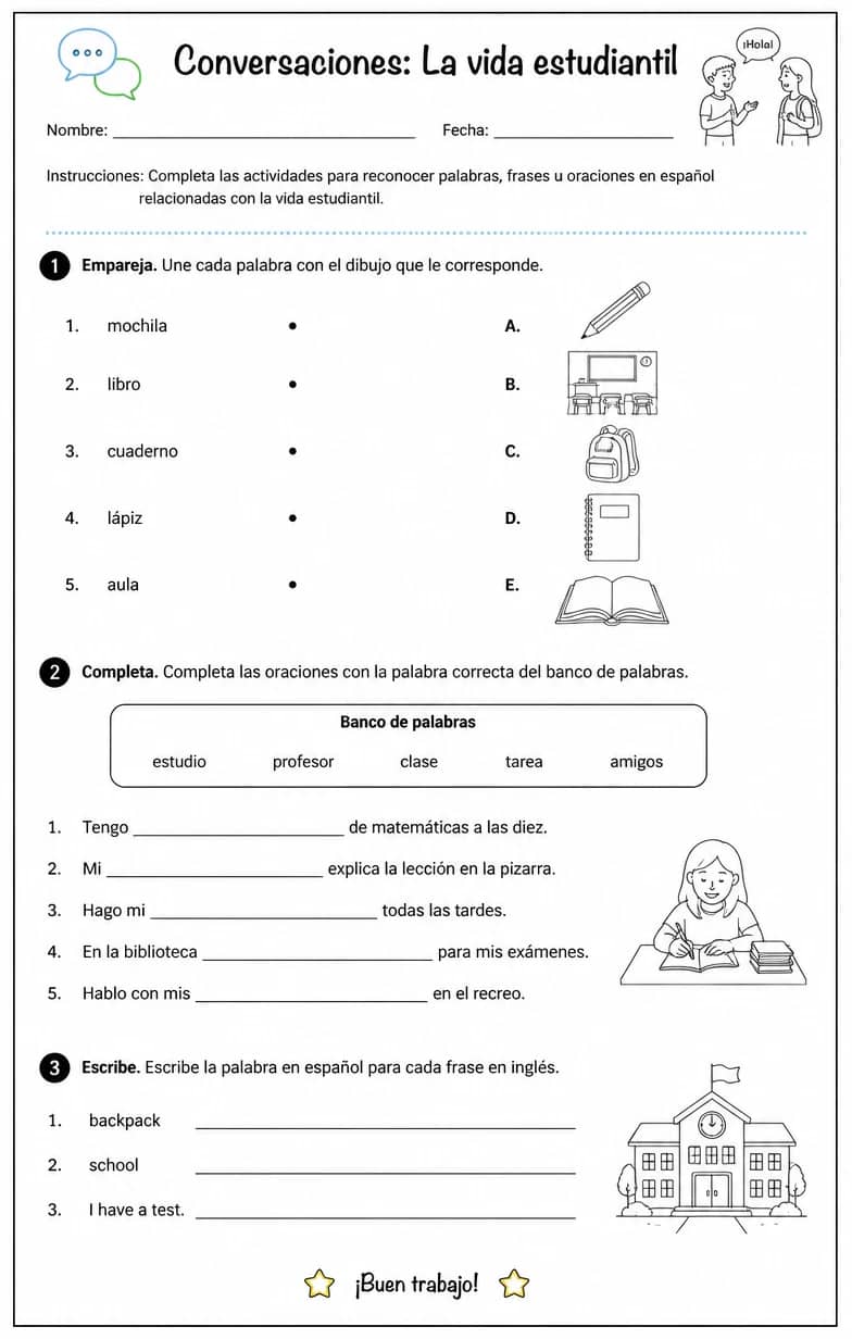 Reconocer palabras, frases o oraciones en español relacionadas con la vida estudiantil. — free printable Middle School Spanish worksheet