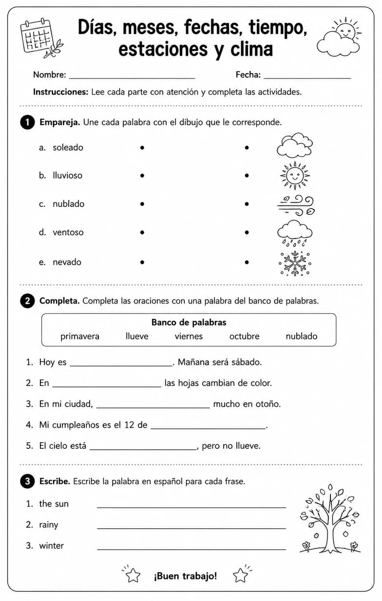 Reconocer palabras, frases o oraciones en español relacionadas con el clima.