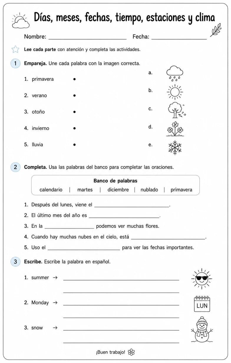 Reconocer palabras, frases o oraciones en español relacionadas con las estaciones.