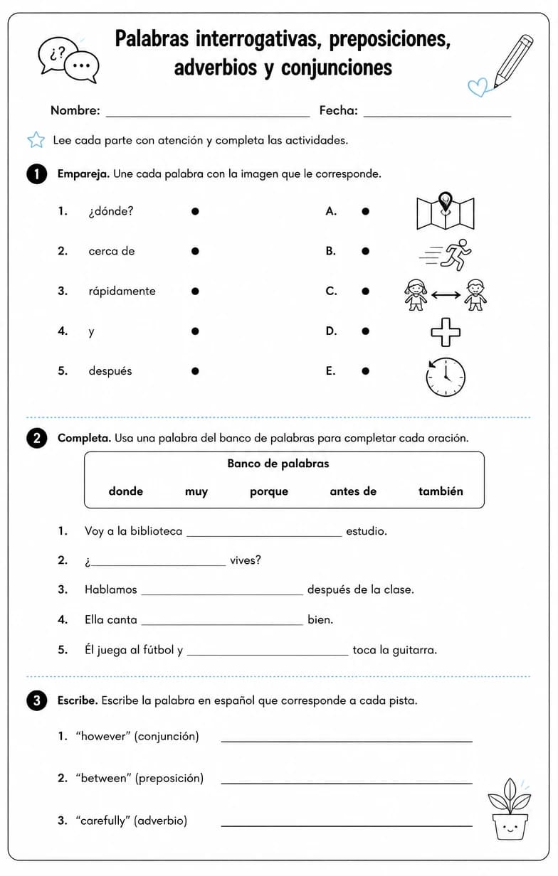 Reconocer palabras, frases u oraciones en español relacionadas con adverbios.
