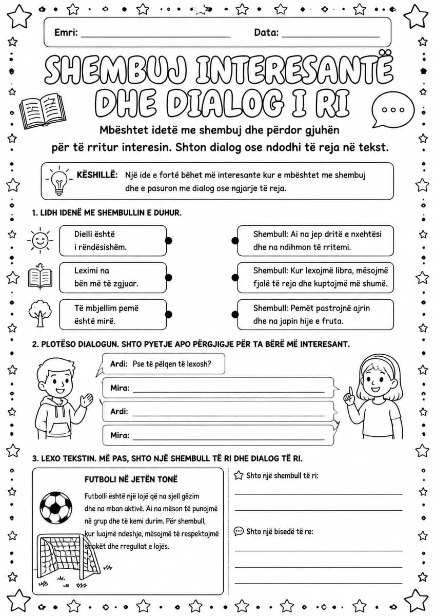 Shembuj interesantë dhe dialog i ri