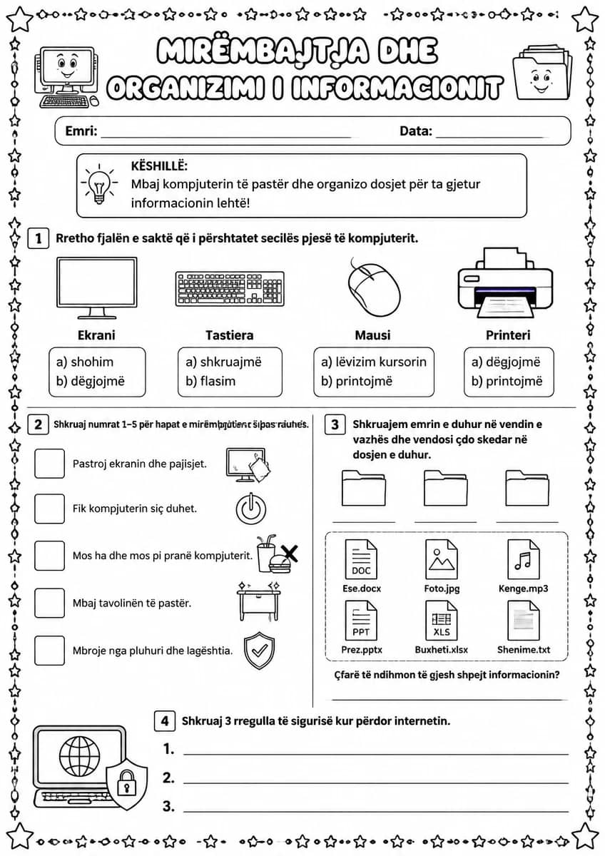 Mirëmbajtja dhe organizimi i informacionit