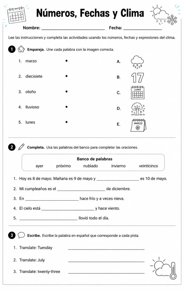 Usar números, días, meses, fechas, estaciones y expresiones del tiempo en contexto. — free printable Middle School Spanish worksheet